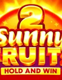 Slot Sunny Fruits 2: Hold and Win